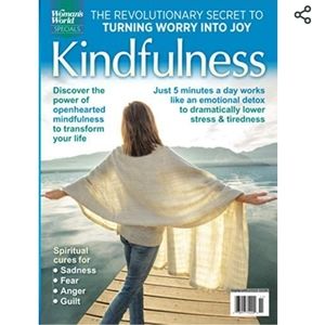 Kind fullness spiritual cures worry to joy magazine lower stress